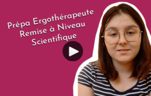 Laura, ergothérapie et Remise à niveau scientifique