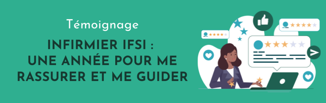 Témoignage Infirmier IFSI : Une année pour me rassurer et me guider